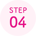 STEP 04